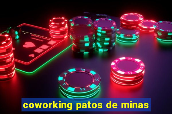 coworking patos de minas